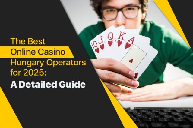 The Best Online Casinos in Hungary for 2025 A Comprehensive Guide The Best Online Casinos in Hungary for 2025 A Comprehensive Guide